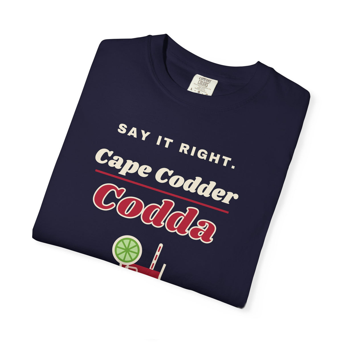 Say It Right Codda Tee, Dark Edition | Cape Codder Cocktail Shirt